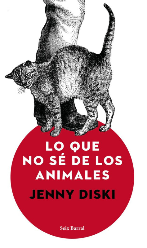 Lo Que No Sé De Los Animales Libro