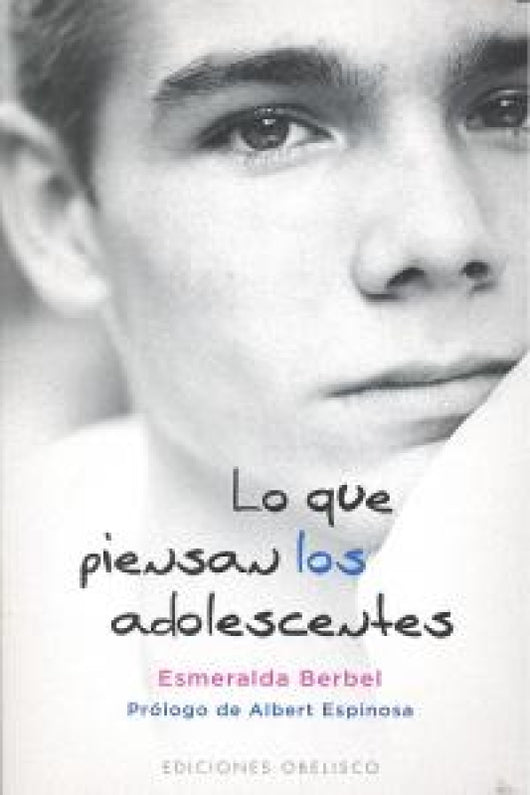 Lo Que Piensan Los Adolescentes Libro