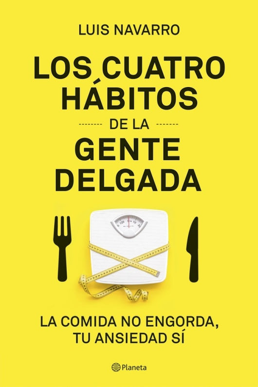 Los 4 Hábitos De La Gente Delgada Libro