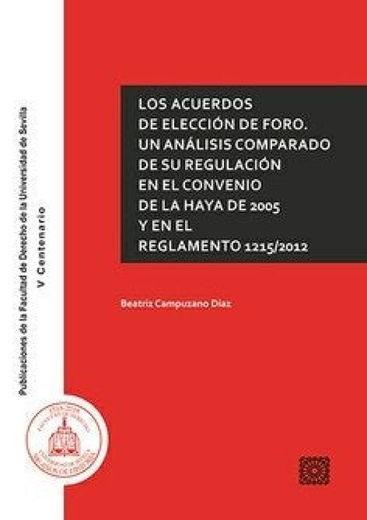 Los Acuerdos De Elección Foro Libro