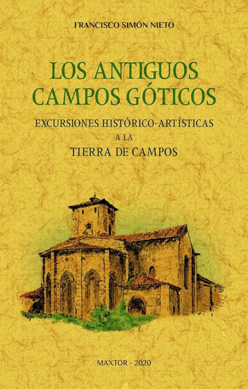 Los Antiguos Campos Góticos. Libro