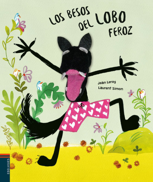 Los Besos Del Lobo Feroz Libro