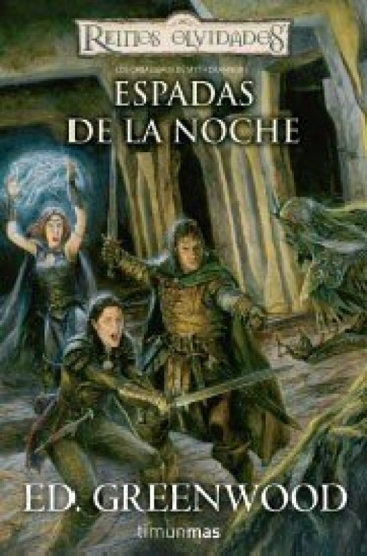 Los Caballeros De Myth Drannor Nº 01/03 Espadas La Noche Libro