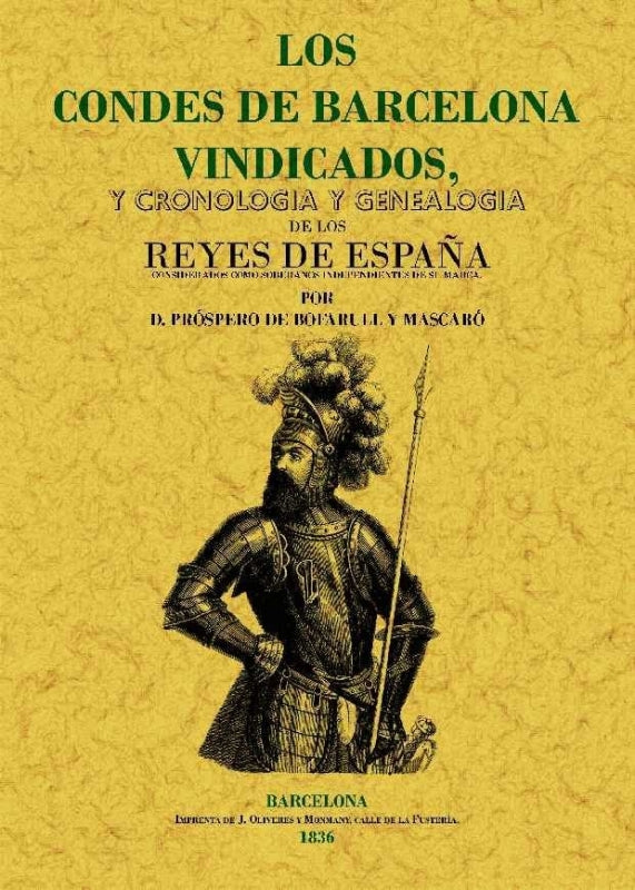 Los Condes De Barcelona Vindicados Libro