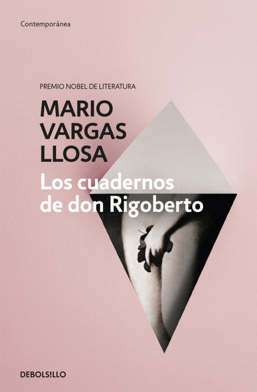 Los Cuadernos De Don Rigoberto Libro