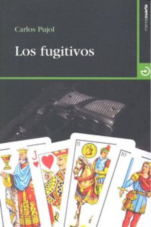 Los Fugitivos Libro