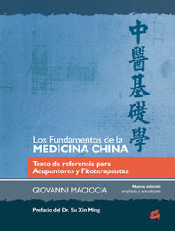 Los Fundamentos De La Medicina China Libro