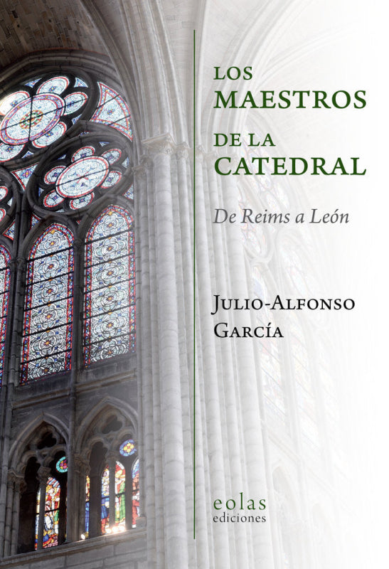 Los Maestros De La Catedral Libro