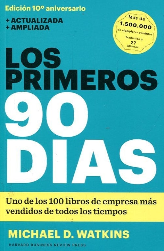 Los Primeros 90 Días Libro