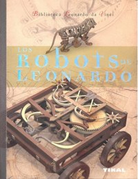 Los Robots De Leonardo Libro