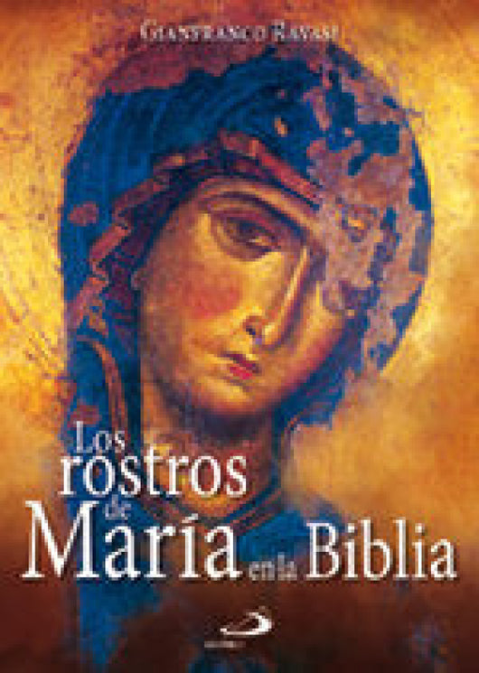 Los Rostros De María En La Biblia Libro