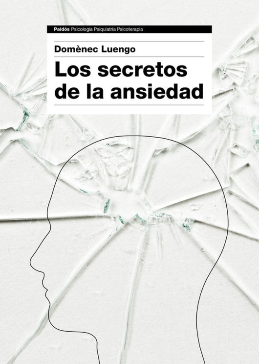 Los Secretos De La Ansiedad Libro