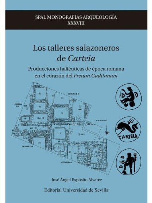 Los Talleres Salazoneros De Carteia Libro