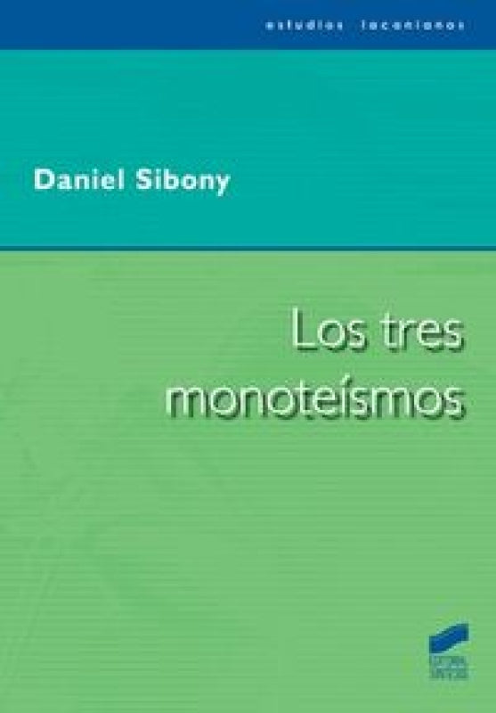 Los Tres Monote¡smos Libro