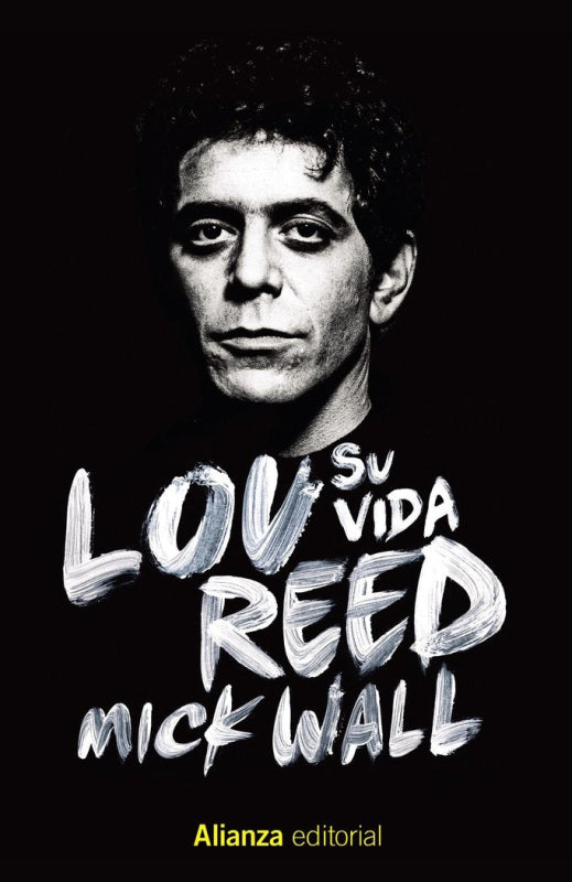 Lou Reed: Su Vida Libro