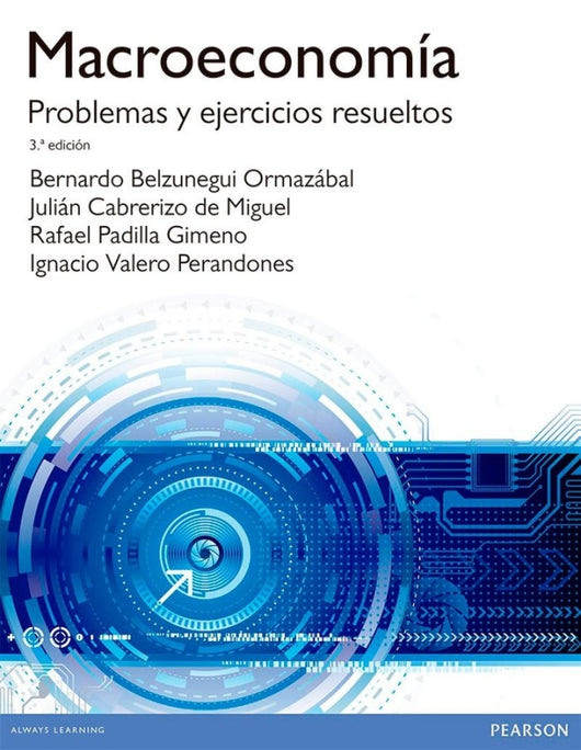 Macroeconomía. Problemas Y Ejercicios Resueltos Libro