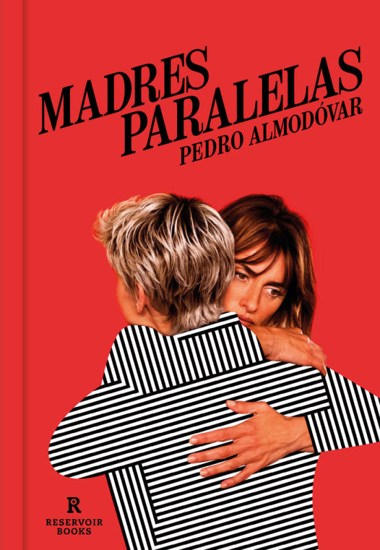 Madres Paralelas Libro