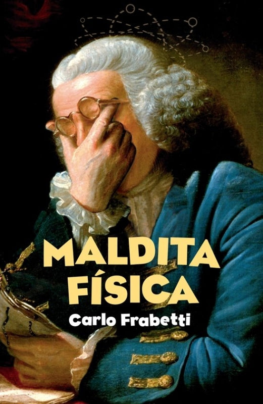 Maldita Física Libro