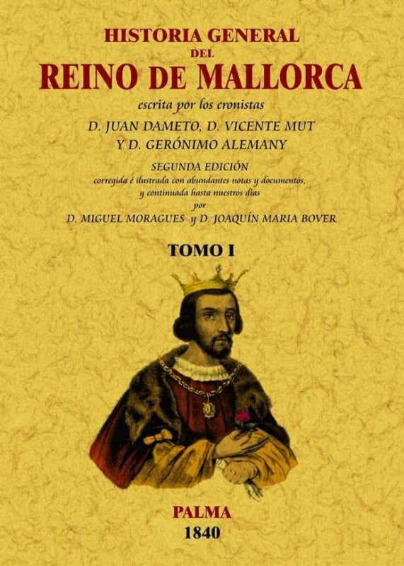 Mallorca. Historia General Del Reino (3 Tomos) Libro