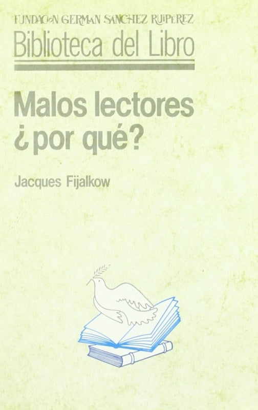 Malos Lectorea ¿por Que Libro