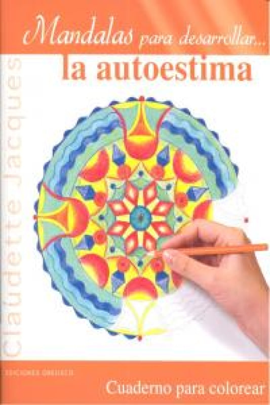 Mandalas Para Desarrollar...la Autoestima Libro