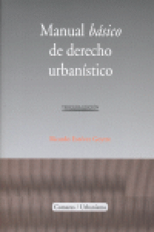 Manual Basico Derecho Urbanistico 3ªEd Libro