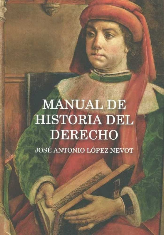 Manual De Historia Del Derecho Libro