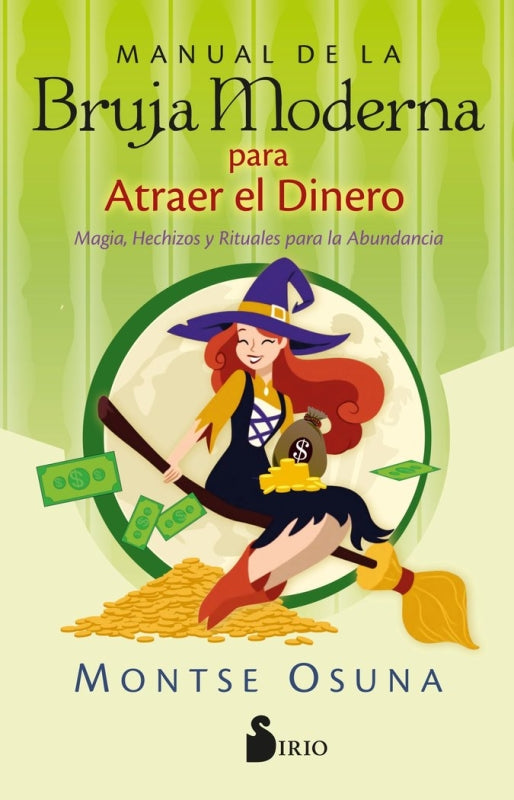 Manual De La Bruja Moderna Para Atraer El Dinero Libro