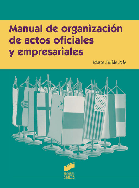 Manual De Organización Actos Oficiales Y Empresariales Libro