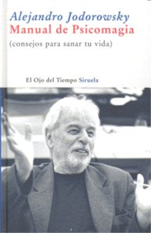 Manual De Psicomagia Libro