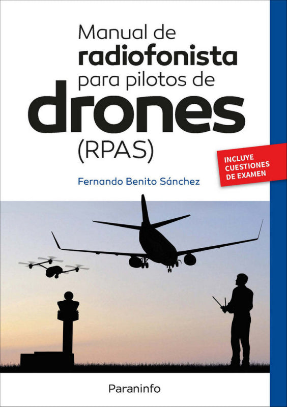 Manual De Radiofonista Para Pilotos Drones (Rpas) Libro