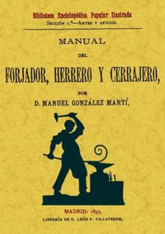 Manual Del Forjador Herrero Y Cerrajero Libro