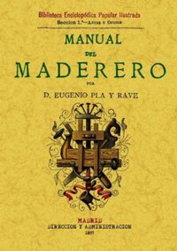 Manual Del Maderero Libro