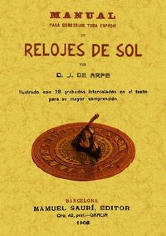 Manual Para Construir Toda Especie De Relojes Sol. Libro