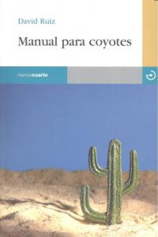 Manual Para Coyotes Libro