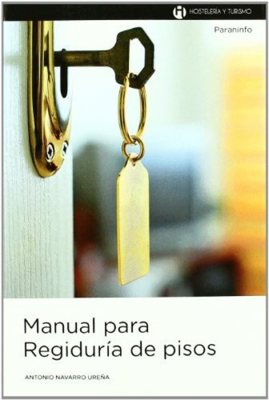 Manual Para Regiduría De Pisos Libro