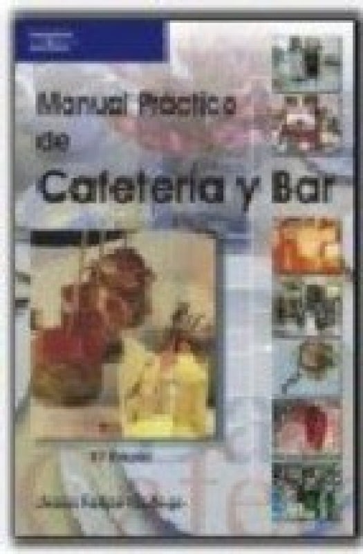 Manual Práctico De Cafetería Y Bar Libro