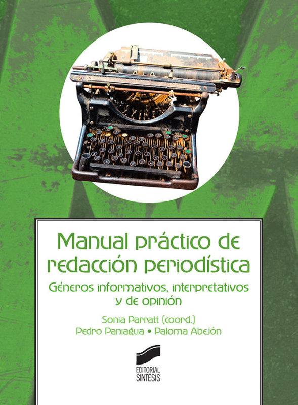 Manual Práctico De Redacción Periodística Libro