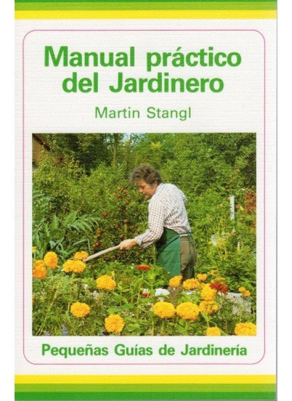 Manual Practico Del Jardinero Libro