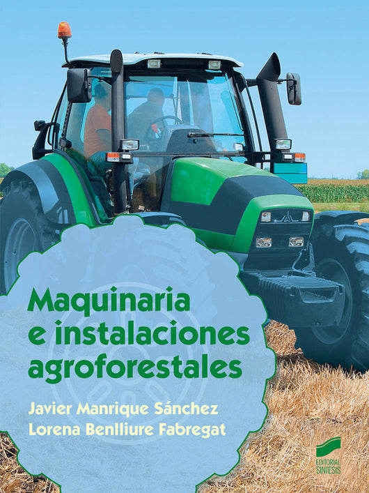 Maquinaria E Instalaciones Agroforestales Libro