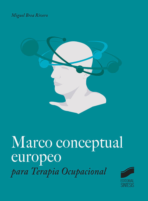 Marco Conceptual Europeo Para Terapia Ocupacional Libro