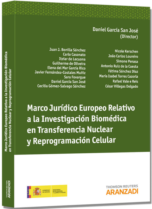 Marco Jurídico Europeo Relativo A La Investigación Biomédica En Transferencia Nuclear Y Reprogramaci