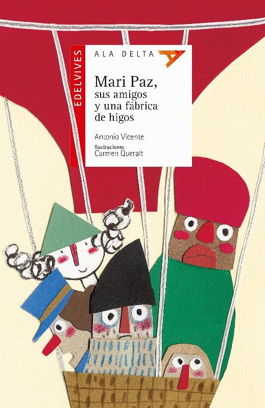 Mari Paz Sus Amigos Y Una Fábrica De Higos Libro