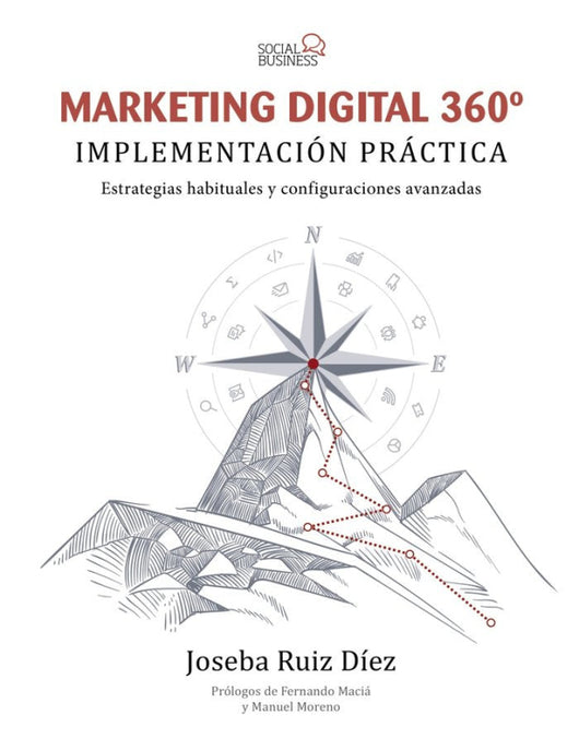 Marketing Digital 360º. Implementación Práctica Libro