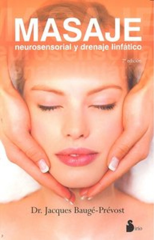 Masaje Neurosensorial Y Drenaje Linfatico Libro