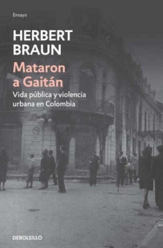 Mataron A Gaitán Libro