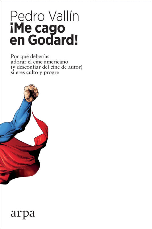 ¡me Cago En Godard! Libro