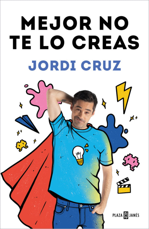 Mejor No Te Lo Creas Libro