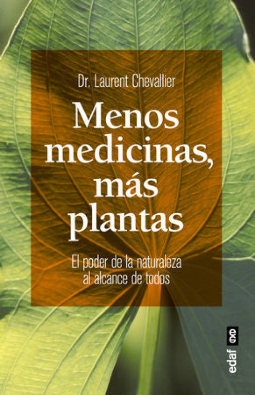 Menos Medicinas Más Plantas Libro