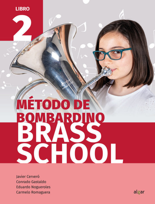 Método De Bombardino Brass School. Libro 2